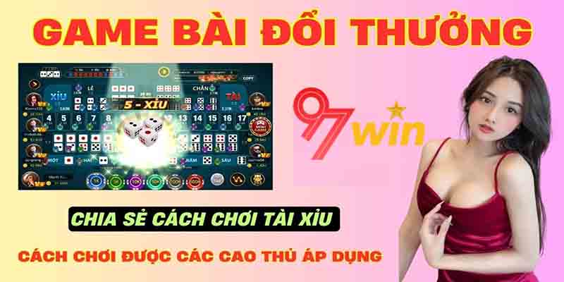 Tỷ lệ thắng và cách chơi game bài đổi thưởng