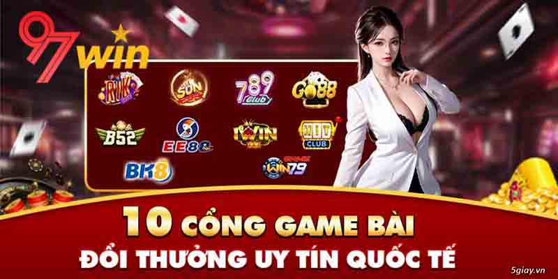 Game bài đổi thưởng 97Win Với Tỷ Lệ Thắng Cao!